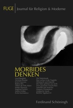 Morbides Denken / FUGE, Journal für Religion & Moderne 16/17