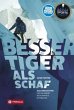 Besser Tiger als Schaf - Bild 1