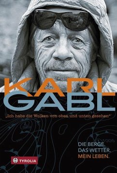 Ich habe die Wolken von oben und unten gesehen - Gabl, Karl