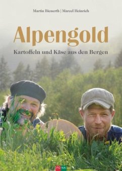 Alpengold - Bienerth, Martin;Heinrich, Marcel