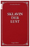 Sklavin der Lust (eBook, ePUB) Sklavin der Lust (eBook, ePUB)