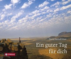 Ein guter Tag für dich - Steindl-Rast, David