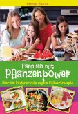 Familien mit Pflanzenpower Familien mit Pflanzenpower