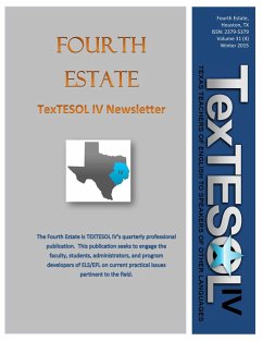 The Fourth Estate, Winter 2015 Vol 31, Issue 4 (eBook, ePUB) - Monceaux, Alex; Muranova, Olga; Sugyaningsih, R. A. Sri; Xie, Yuan; Luong, Khanh; Filatova, Olga; Dhamotharan, Magana; Gentry, Hilda A.