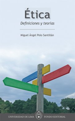 Ética (eBook, ePUB) - Polo Santillán, Miguel Ángel