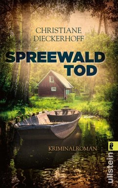 Spreewaldtod / Klaudia Wagner Bd.2 (eBook, ePUB) - Dieckerhoff, Christiane