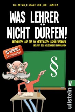 Was Lehrer nicht dürfen (eBook, ePUB) - Sam, Dallan; Rode, Fernando; Tarneden, Rolf
