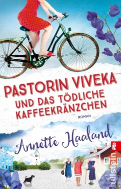 Pastorin Viveka und das tödliche Kaffeekränzchen / Pastorin Viveka Bd.1 (eBook, ePUB) - Haaland, Annette
