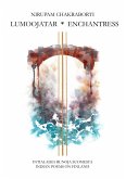 Lumoojatar - Enchantress (eBook, ePUB) Lumoojatar - Enchantress (eBook, ePUB)