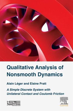 Qualitative Analysis of Nonsmooth Dynamics (eBook, ePUB) - Léger, Alain; Pratt, Elaine