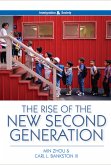 The Rise of the New Second Generation (eBook, ePUB)