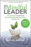 The Mindful Leader (eBook, ePUB) The Mindful Leader (eBook, ePUB)