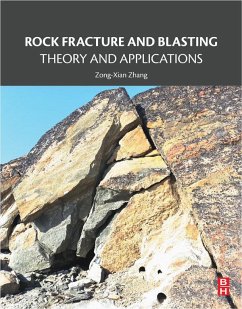 Rock Fracture and Blasting (eBook, ePUB) - Zhang, Zong-Xian