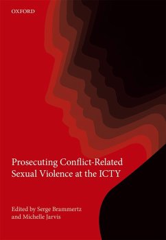Prosecuting Conflict-Related Sexual Violence at the ICTY (eBook, ePUB) Cover Prosecuting Conflict-Related Sexual Violence at the ICTY (eBook, ePUB)