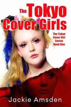 The Tokyo Cover Girls (eBook, ePUB) - Amsden, Jackie