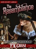 The Resemblance (Miss Juliet Labeau, #1) (eBook, ePUB) The Resemblance (Miss Juliet Labeau, #1) (eBook, ePUB)