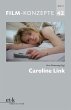 Film-Konzepte 42: Caroline Link (eBook,... - Bild 1