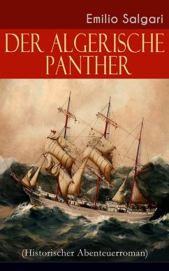 Der algerische Panther (Historischer Abenteuerroman) (eBook, ePUB) - Salgari, Emilio