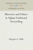 Rhetorics and Politics in Afghan Traditional Storytelling