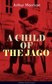 A CHILD OF THE JAGO (Modern Classics Series) (eBook, ePUB)