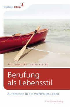 Berufung als Lebensstil (eBook, PDF) - Donders, Paul Ch.; Essler, Peter