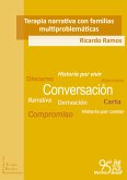 Terapia narrativa con familias multiproblemáticas (eBook, ePUB)