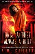 Once a Thief, Always a Thief (The... - Bild 1