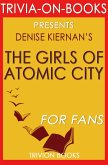 The Girls of Atomic City by Denise Kiernan (Trivia-On-Books) (eBook, ePUB)