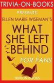 What She Left Behind by Ellen Marie Wiseman (Trivia-On-Books) (eBook, ePUB)
