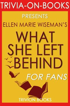 What She Left Behind by Ellen Marie Wiseman (Trivia-On-Books) (eBook, ePUB) - Books, Trivion