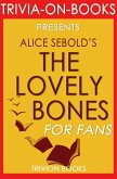 The Lovely Bones by Alice Sebold (Trivia-on-Book) (eBook, ePUB)