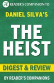 The Heist: By Daniel Silva   Digest & Review (eBook, ePUB)