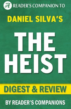 The Heist: By Daniel Silva   Digest & Review (eBook, ePUB) - Companions, Reader's
