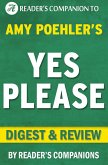 Yes Please: By Amy Poehler   Digest & Review (eBook, ePUB)