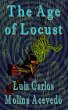 The Age of Locust (eBook, ePUB) - Bild 1
