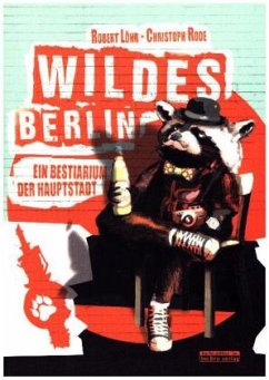 Wildes Berlin - Löhr, Robert