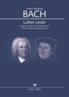 Luther-Lieder, für vierstimmigen Chor - Bach, Johann Sebastian