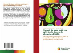 Manual de boas práticas aplicável a banco de alimentos/CEASA
