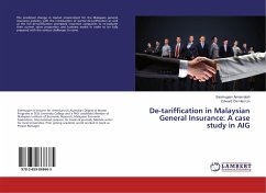 De-tariffication in Malaysian General Insurance: A case study in AIG