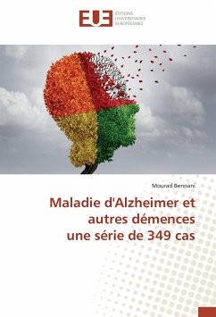 Maladie d'Alzheimer et autres démences une série de 349 cas - Bennani, Mourad