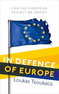 In Defence of Europe - Tsoukalis, Loukas (Professor of European Integration)