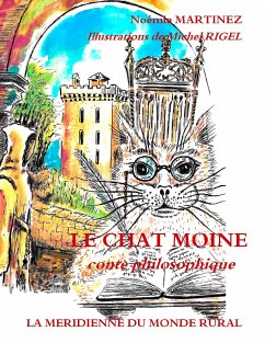 Le Chat Moine - Martinez, Noémie;Rigel, Michel