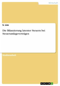 Die Bilanzierung latenter Steuern bei Steuerumlageverträgen - Lim, S.