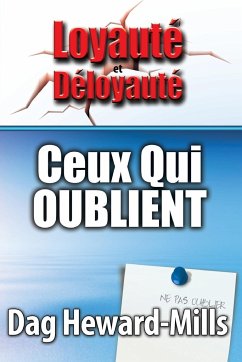 CEUX QUI OUBLIENT - Heward-Mills, Dag