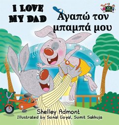 I Love My Dad - Admont, Shelley; Books, Kidkiddos