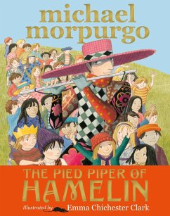 The Pied Piper of Hamelin - Morpurgo, Sir Michael