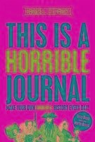 This is a Horrible Journal - Deary, Terry