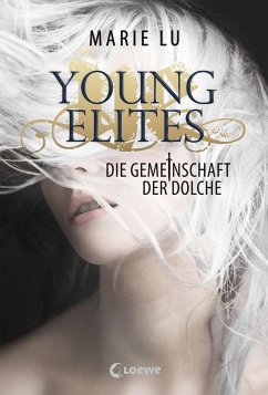 Die Gemeinschaft der Dolche / Young Elites Bd.1 - Lu, Marie