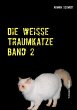 Die weiße Traumkatze Band 2 - Bild 1