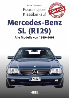 Praxisratgeber Klassikerkauf Mercedes-Benz R 129 - Zoporowski, Tobias